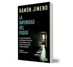 La impunidad del poder. - Ramón Jimeno. - Libro y Teatro.