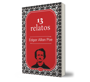 13 Relatos - Edgar Allan Poe - Libro y Teatro