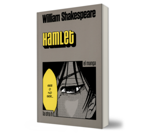 Hamlet (en historieta / cómic). - William Shakespeare. - Libro y Teatro.