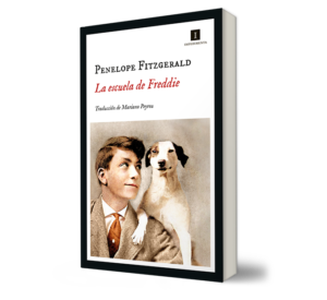 LA ESCUELA DE FREDDIE - Penelope Fitzgerald - Libro y Teatro