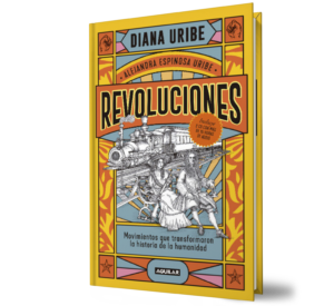 Revoluciones - Diana Uribe - Libro y Teatro