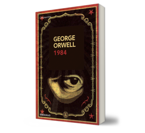 1984. - George Orwell. - Libro y Teatro.