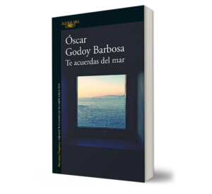 Te acuerdas del mar. - Oscar Humberto Godoy Barbosa. - Libro y Teatro.