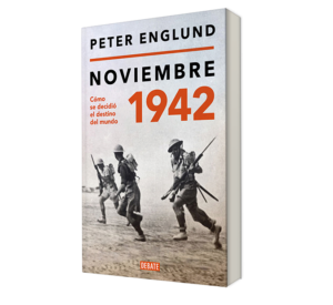 Noviembre 1942. - Peter Englund. - Libro y Teatro.